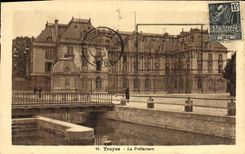 CPA Troyes La Prefecture 
