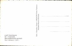CPA Toulouse Hotel Berenguier Maynier Cour Interieure