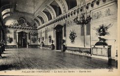 CPA Palais de Compiegne la Salle des Gardes 