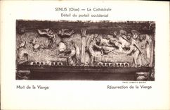 CPA Senlis Oise la Cathedrale Detail du portail occidentale Mort de la Vierge Resurrection de la Vie