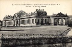 CPA Chateau de Chantilly la Porte Saint Denis et les Ecuries 