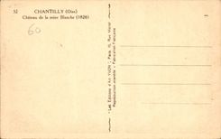 CPA Chantilly Oise Chateau de la reine Blanche 