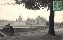 CPA Chantilly le Chateau et le grand degre 