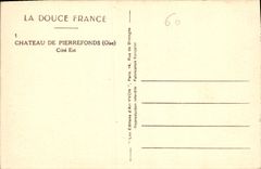 CPA La Douce France Chateau de Pierrefonds Oise Cote Est