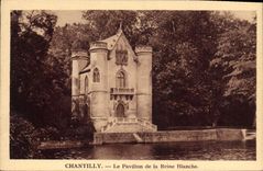 CPA Chantilly Le Pavillon de la Reine Blanche 