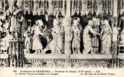 CPA Cathedrale de Chartres Pourtour du Choeur La Sainte Vierge se rendant au Temple 