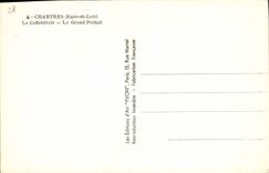 CPA Chartres Eure et Loir La Cathedrale Le Grand Portail 
