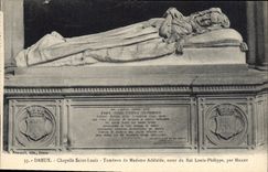 CPA Dreux Chapelle Saint Louis Tombeau de Madame Adelaide 