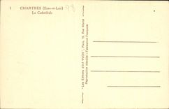 CPA Chartres Eure et Loir La Cathedrale 