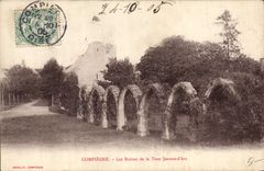 CPA Compiegne Les Ruines de la Tour Jeanne d'Arc 