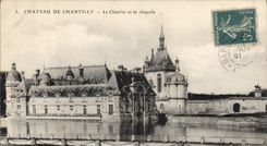 CPA Chateau de Chantilly Le Chatelet et la chapelle 