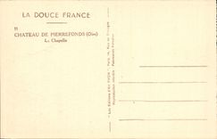 CPA Chateau de Pierrefonds Oise la Chapelle 