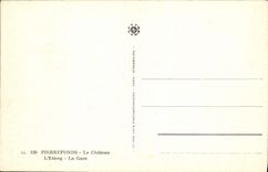 CPA Pierrefonds le Chateau l'Etang la Gare 