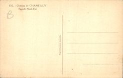 CPA Chateau de Chantilly Facade Nord Est 