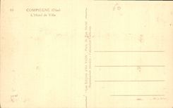 CPA Compiegne Oise l'Hotel de Ville 