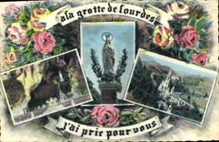 CPA Ala Grotte de Lourdes J'Ai prie pour vous 