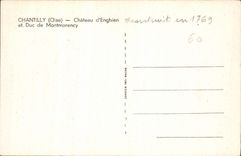 CPA Chantilly Oise Chateau d'Enghien et Duc de Montmorency 