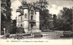 CPA Chantilly Le Chateau de la Reine Blanche 