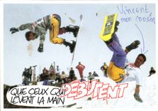 CPM Que ceux qui Levent la Main Snowboard