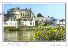 CPM les Chateaux de la Loire Amboise Indre et Loire Construit sous Charles VIII et Franvois I ce cha