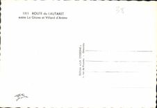 CPM Route du Lautaret entre la Grave et Villard d'Arene 