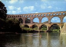 CPM Le Pont du Gard Construit sur l'ordre d'Agrippa vers l'an 19 avant J C pour alimenter Nimes en e