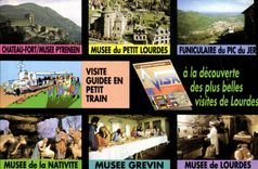 CPM Visite guidee de Lourdes en petit train Musee de Lourdes Chateau Fort Musee Pyreneen Musee de la