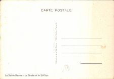 CPM La Sainte Baume La Grotte et le St Pilon 