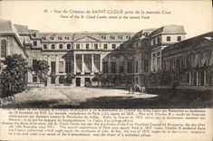 CPA Vue du Chateau de Saint Cloud Prise de la seconde Cour 