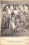 CPA Aix en Provence Cathedrale Saint Sauveur Tapiseeries Flamandes XVI siecle 