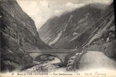 CPA Route de Luz a Gavarnie Pont Desdouroucat 