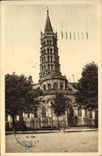 CPA La Douce France Toulouse Hte Garonne l'Eglise Saint Sernin construite du XI au XIII siecle 