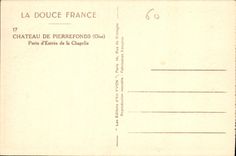 CPA Chateau de Pierrefonds Oise Porte d'Entree de la Chapelle 