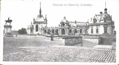 CPA Chateau de Chantilly L'entree 