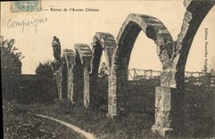 CPA Compiegne Ruines de l'Ancien Chateau 