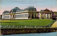 CPA Chateau de Chantilly la Porte Saint Denis et les 