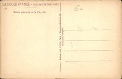 CPA La Douce France Chateau de Chantilly entree principale de la Chapelle 