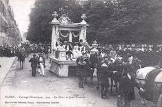 REPRO Nancy Cortege Historique 1909 Le Char de Jean Lamour 