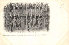 CPA Cathedrale de Chartres Fragment du Tour du Choeur 