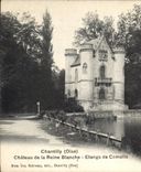 CPA Chantilly Oise Chateau de la Reine Blanche Etangs de Comelle 