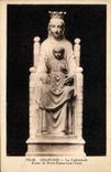 CPA Chartes La Cathedrale Statue de Notre Dame sous Terre 