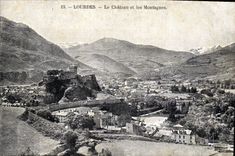 CPA Lourdes Le Chateau et les Montagnes 