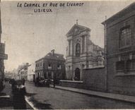 CPA Le Carmel et Rue de Livarot Lisieux 