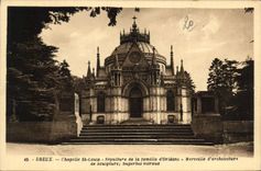 CPA Dreux Chapelle St Louis Sepulture de la famille d'Orleans Merveille d'architecture de Sculpture 