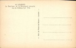 CPA Lourdes la Basilique et le Monument Interallie vus du Chateau fort 