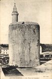 CPA Aigues Mortes Le Tour de Constance 
