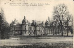 CPA Chateau de Chantilly Vue prise du Jardin Anglais 