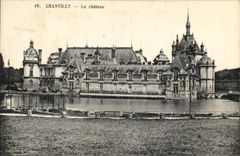CPA Chantilly Le Chateau 