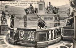 CPA Chantilly Chapelle du Chateau Mausolee de Henri II prince de Conde 1618 1662 par J Sarazin 