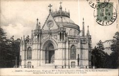 CPA Dreux Chapelle St Louis Erigee par M la Duchesse douairiere d'Orleans 